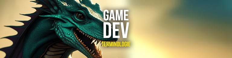 Wichtige Begriffe der Spieleentwicklung